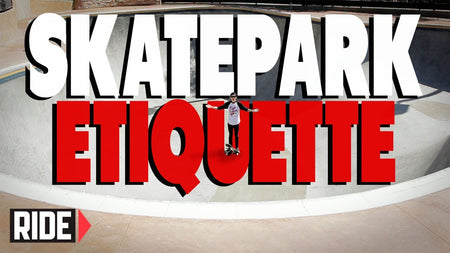 Skate Park Etiquette