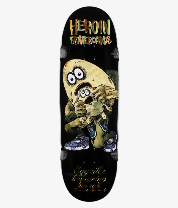 HEROIN SKATEBOARDS EGG EATER DECK