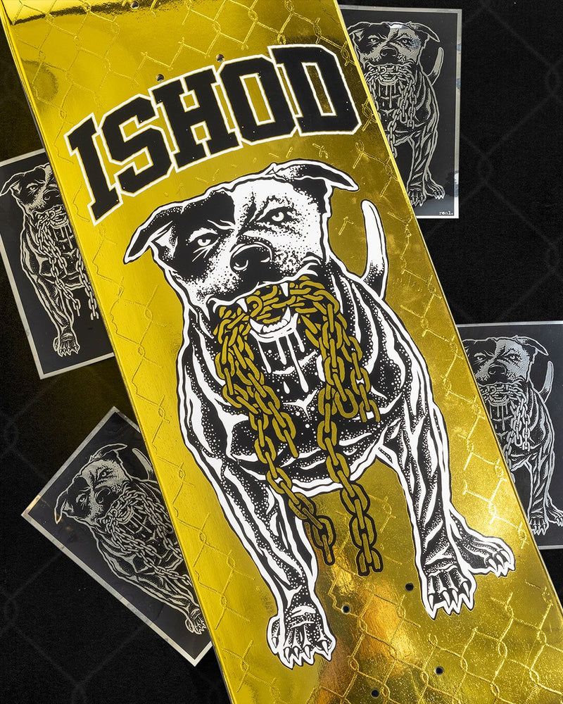 REAL ISHOD WAIR GOOD DOG SSD LTD. SKATEBOARD DECK
